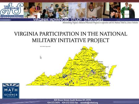 VIRGINIA PARTICIPATION IN THE NATIONAL MILITARY INITIATIVE PROJECT.