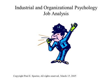 Industrial and Organizational Psychology Job Analysis