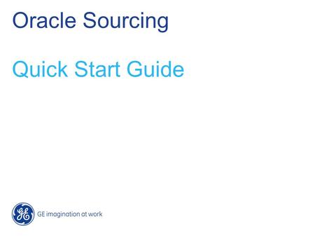 Oracle Sourcing Quick Start Guide.