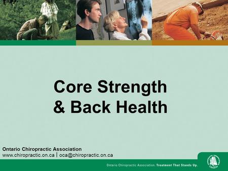 Core Strength & Back Health Ontario Chiropractic Association  