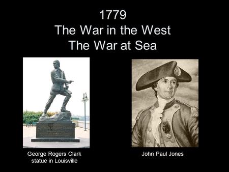 1779 The War in the West The War at Sea