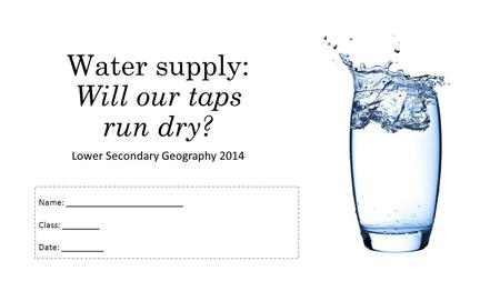 Water supply: Will our taps run dry?