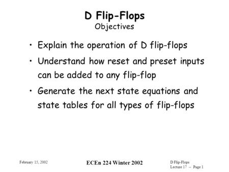 D Flip-Flops Objectives