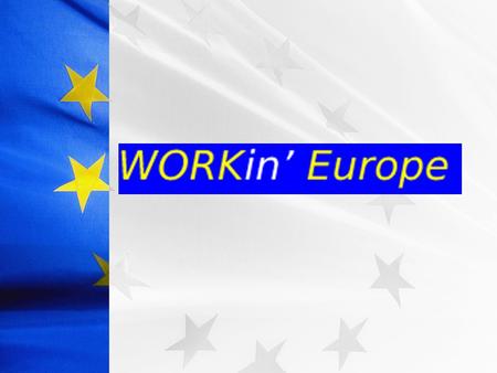Work field Academic field Social field OBJECTIVES Self-knowledge of attitudes, skills and capabilities. To be able to look for a job in other European.