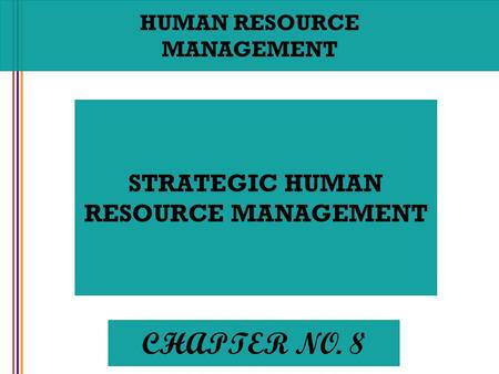 presentation on strategic human resource management