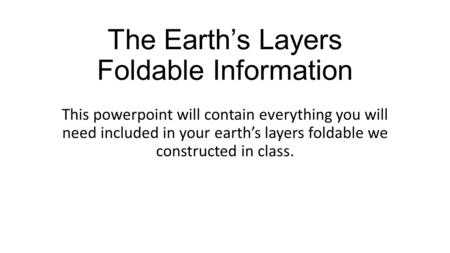The Earth’s Layers Foldable Information