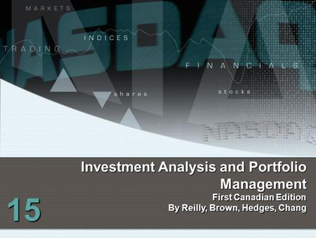 15 Investment Analysis and Portfolio Management First Canadian Edition