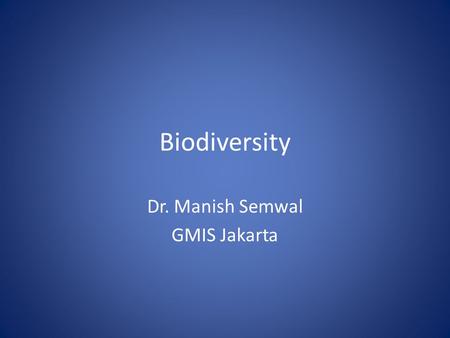 Dr. Manish Semwal GMIS Jakarta