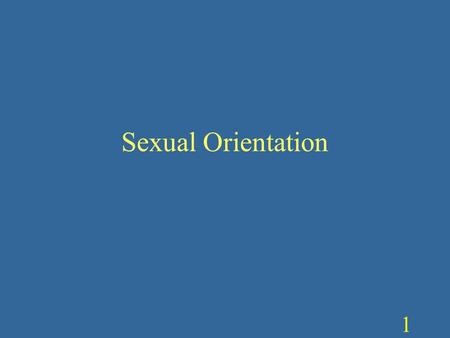 1 Sexual Orientation. 2 Myth? Lesbians and gays are always trying to seduce heterosexuals. Gays and lesbians are oversexed. Bisexual have the best of.