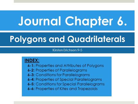 Polygons and Quadrilaterals