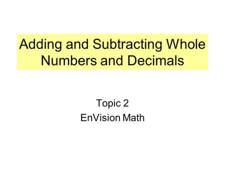 Adding and Subtracting Whole Numbers and Decimals
