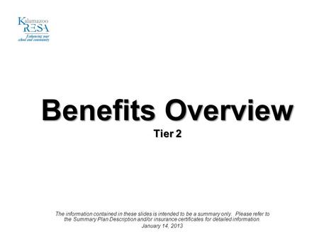 Benefits Overview Tier 2
