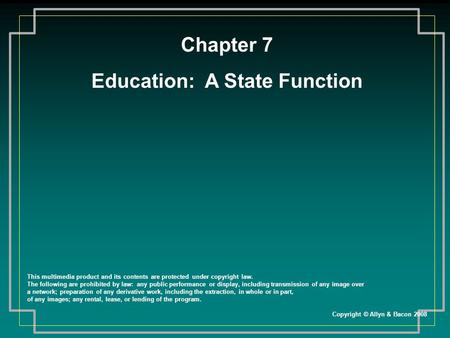 Education: A State Function