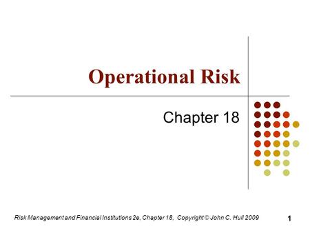 Operational Risk Chapter 18