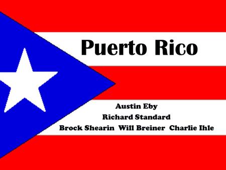 Puerto Rico Austin Eby Richard Standard Brock Shearin Will Breiner Charlie Ihle.