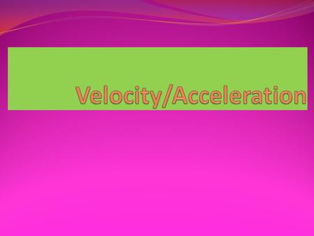 Vector vs. Scalar Quantities A vector quantity is a quantity that has both magnitude and direction. Velocity, acceleration, and force are examples of.