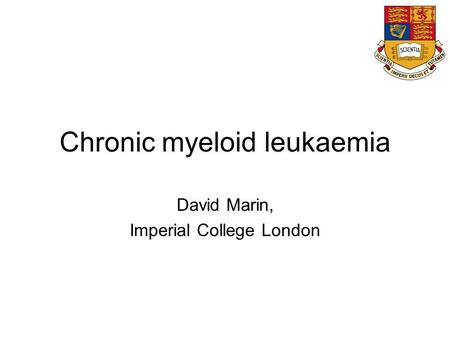 Chronic myeloid leukaemia