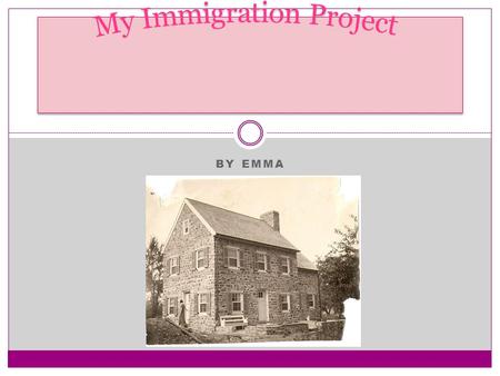BY EMMA. Who Immigrated on my mom’s side My great, great grandfather Jacob Shane immigrated to Michigan.