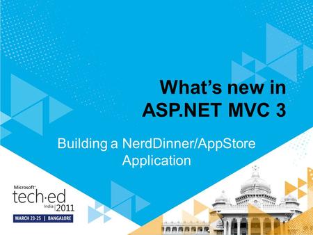 What’s new in ASP.NET MVC 3 Building a NerdDinner/AppStore Application.