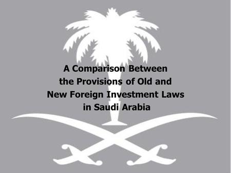 the Provisions of Old and New Foreign Investment Laws