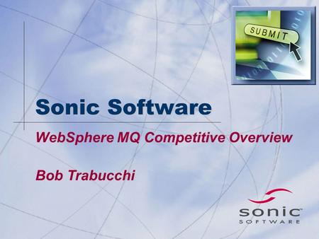 WebSphere MQ Competitive Overview