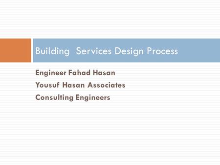 Building Services Design Process