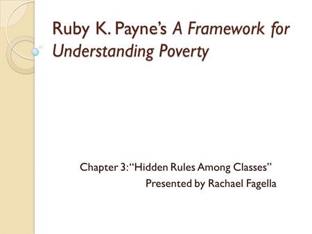 Ruby K. Payne’s A Framework for Understanding Poverty