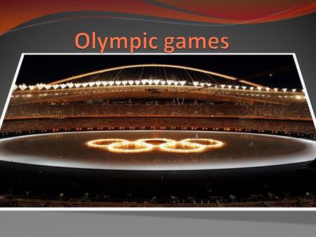 There is a great number of myths about the origin of the Olympic Games – one is better than the other. The Olympic Games are an international sports festival.