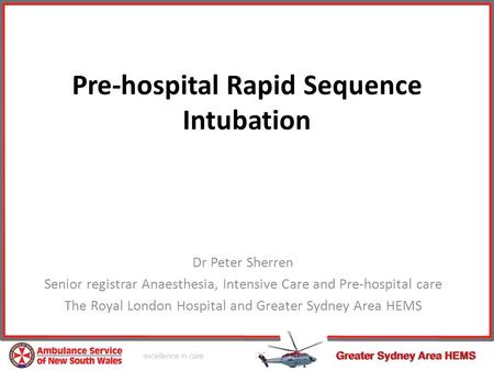 Pre-hospital Rapid Sequence Intubation