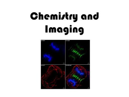 Chemistry and Imaging. Body Chemistry In order to be an effective health care professional, an individual must have an understanding of basic chemistry.