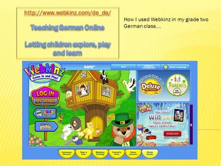 How I used Webkinz in my grade two German class....