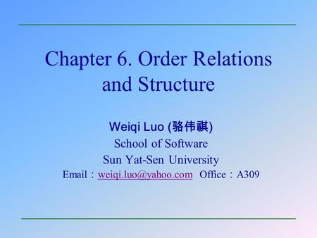 Chapter 6. Order Relations and Structure