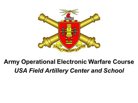 Army Operational Electronic Warfare Course