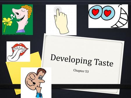 Developing Taste Chapter 53.
