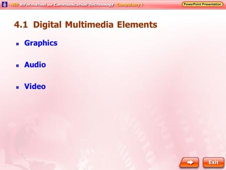 4.1 Digital Multimedia Elements