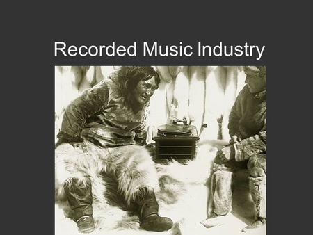 Recorded Music Industry. The music business is a cruel and shallow money trench, a long plastic hallway where thieves and pimps run free, and good men.