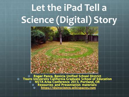 Let the iPad Tell a Science (Digital) Story
