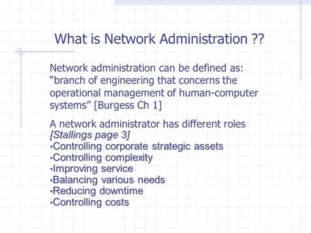 What is Network Administration ??