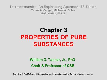 Chapter 3 PROPERTIES OF PURE SUBSTANCES