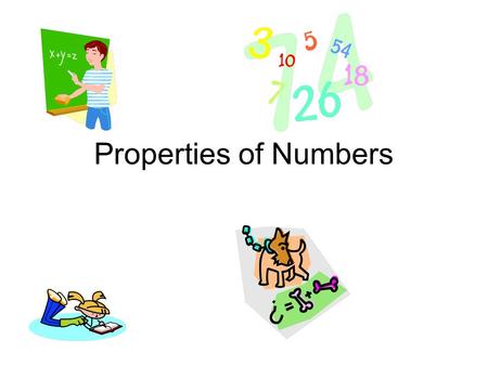 Properties of Numbers Need white copy paper for double bubbles.