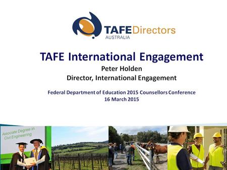 October 2014. National leadership for TAFE through: Advocacy Policy development Members Services  Research and publications  Tuition Assurance Scheme.