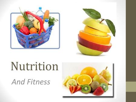 Nutrition And Fitness. Why should we care about nutrition and fitness? Where our Country is headed if we don't change... Activity: On a sheet of paper,