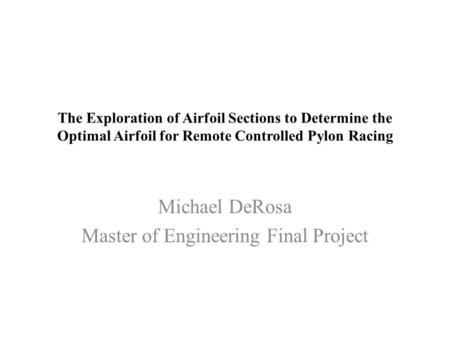 Michael DeRosa Master of Engineering Final Project
