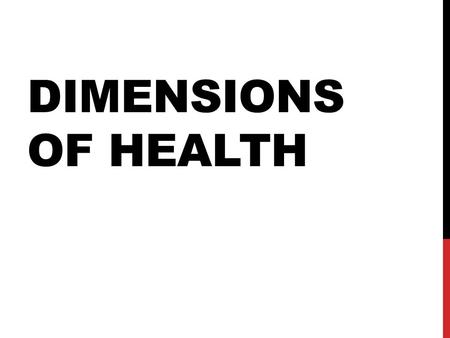 Dimensions of Health.