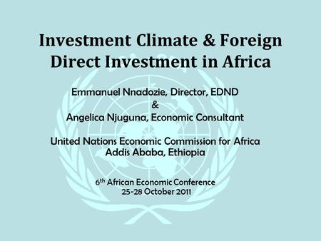 Investment Climate & Foreign Direct Investment in Africa