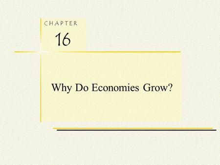 Why Do Economies Grow?.