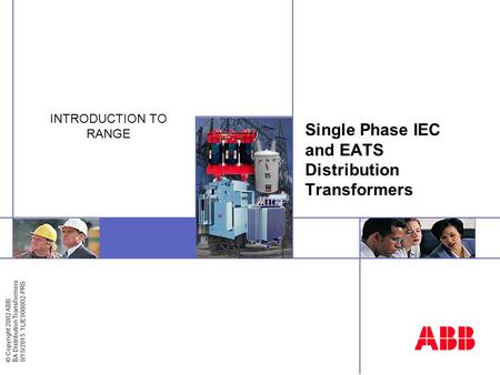 Single Phase IEC and EATS Distribution Transformers