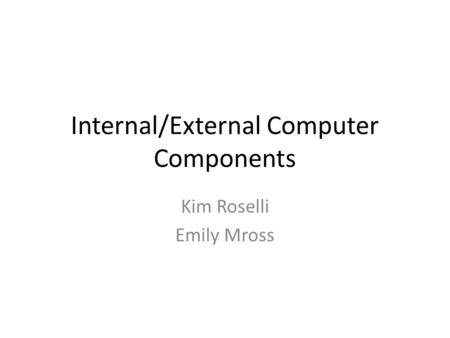 presentation on computer components