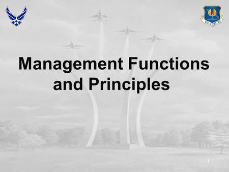 11 Management Functions and Principles. 22 Overview The Managerial Environment Management Processes (Functions) Managerial Roles Universality of the Manager’s.