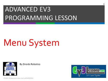 Menu System ADVANCED EV3 PROGRAMMING LESSON By Droids Robotics